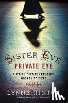 Hinton, Lynne - Sister Eve, Private Eye