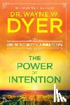 Dyer, Wayne W - Dyer, W: Power of Intention