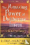 Hicks, Esther, Hicks, Jerry - The Amazing Power of Deliberate Intent