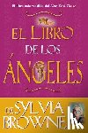 Browne, Sylvia - Libro de los Angeles de Sylvia Browne
