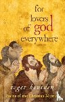 Housden, Roger - For Lovers of God Everywhere