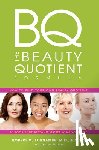 Tornambe, Robert M. - The Beauty Quotient Formula: How to Find Your Own Beauty Quotient to Look Your Best - No Matter What Your Age