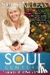 McLean, Sarah - Soul-Centered: Transform Your Life in 8 Weeks with Meditation