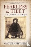 Pistono, Matteo - Fearless in Tibet