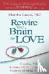 Lucas - Rewire Your Brain for Love