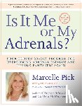 Pick, Obgyn - IS IT ME OR MY ADRENALS