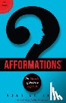 St John, Noah - Afformations(r): The Miracle of Positive Self-Talk