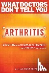 McTaggart, Lynne - Arthritis: Drug-Free Alternatives to Prevent and Reverse Arthritis