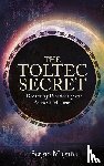 Magana, Sergio - TOLTEC SECRET