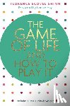 Scovel Shinn, Florence - The Game of Life and How to Play It