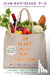 Borysenko, Joan - The Plantplus Diet Solution: Personalized Nutrition for Life