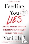 Hari, Vani (speaker) - Feeding You Lies