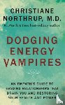 Northrup, Dr. Christiane - Dodging Energy Vampires
