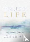Hay, Louise - Hay, L: Trust Life