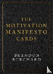 Burchard, Brendon - The Motivation Manifesto Cards