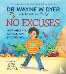 Dyer, Wayne - No Excuses!