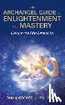 Cooper, Diana, Whild, Tim - Cooper, D: Archangel Guide to Enlightenment and Mastery