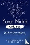 Dinsmore-Tuli, Uma, Tuli, Nirlipta - Dinsmore-Tuli, U: Yoga Nidra Made Easy