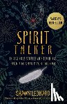 Leonard, Shawn - Spirit Talker: Indigenous Stories and Teachings from a Mikmaq Psychic Medium
