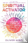 Nino, Oliver - Nino, O: Spiritual Activator