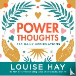 Hay, Louise - Power Thoughts: 365 Daily Affirmations