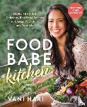 Hari, Vani (speaker) - Food Babe Kitchen