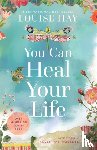 Hay, Louise - You Can Heal Your Life