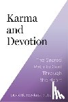 Hawkins, David R. - Karma and Devotion: The Sacred Path to God Through the Heart