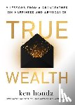 Honda, Ken - Honda, K: True Wealth