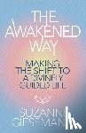 Giesemann, Suzanne - The Awakened Way: Making the Shift to a Divinely Guided Life
