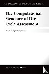 Heijungs, R., Sangwon Suh - The Computational Structure of Life Cycle Assessment
