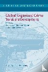 Dina Siegel, H. Bunt, D. Zaitch - Global Organized Crime