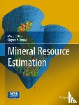 Rossi, Mario E., Deutsch, Clayton V. - Mineral Resource Estimation