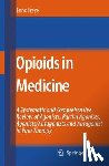 Freye, Enno - Opioids in Medicine