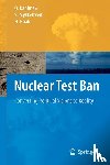 Dahlman, Ola, Mykkeltveit, S., Haak, Hein - Nuclear Test Ban