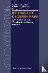 Alexander V. Lotov, Vladimir A. Bushenkov, Georgy K. Kamenev - Interactive Decision Maps