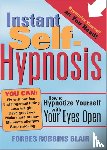 Blair, Forbes Robbins - Instant Self-Hypnosis