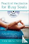 Adair, Margo, Aal, William - Practical Meditation for Busy Souls