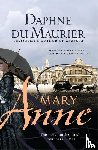 du Maurier, Daphne - MARY ANNE