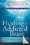 Urschel, Harold - Healing the Addicted Brain