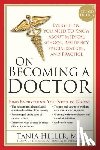 Heller, Tania - On Becoming a Doctor