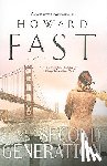 Fast, Howard - Second Generation