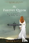 Hollick, Helen - The Forever Queen