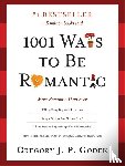Godek, Gregory J.P - 1001 Ways to Be Romantic