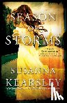 Kearsley, Susanna - SEASON OF STORMS