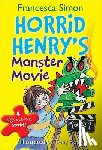 Simon, Francesca - Horrid Henry's Monster Movie
