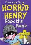 Simon, Francesca - Horrid Henry Robs the Bank