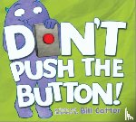 Cotter, Bill - Don't Push the Button!