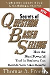 Freese, Thomas - Secrets of Question-Based Selling