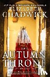 Chadwick, Elizabeth - The Autumn Throne